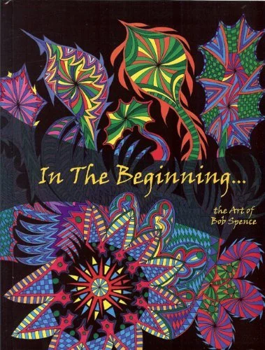 In the Beginning Bob Spence Art