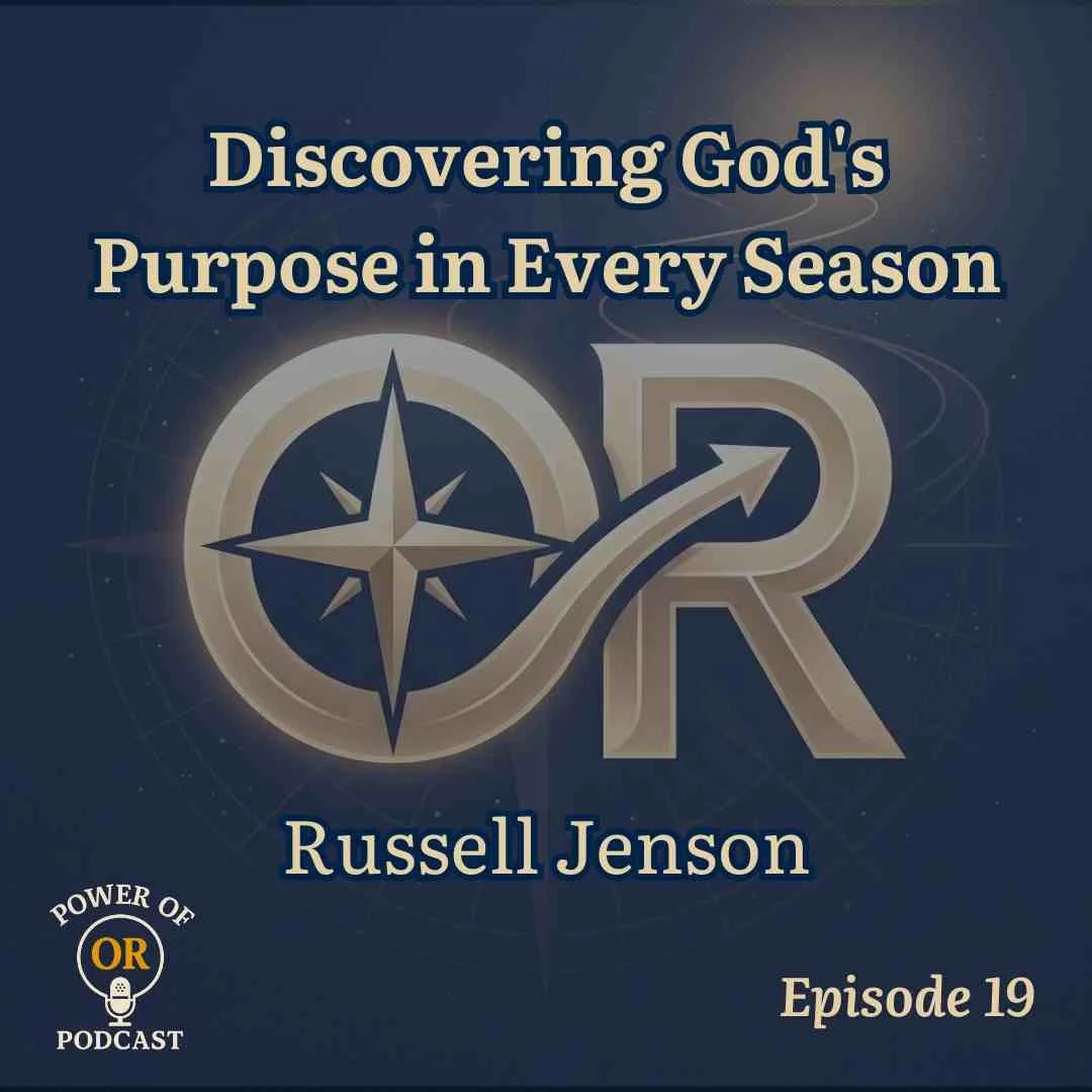 Ep 19: Discovering God's Purpose in Every Season&nbsp;