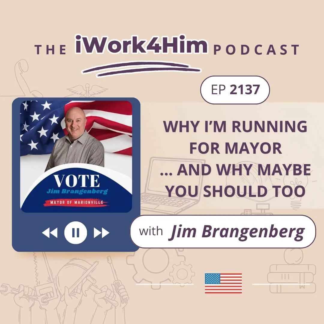 Ep 2137: Why I’m Running for Mayor... and Why Maybe You Should Too episode artwork