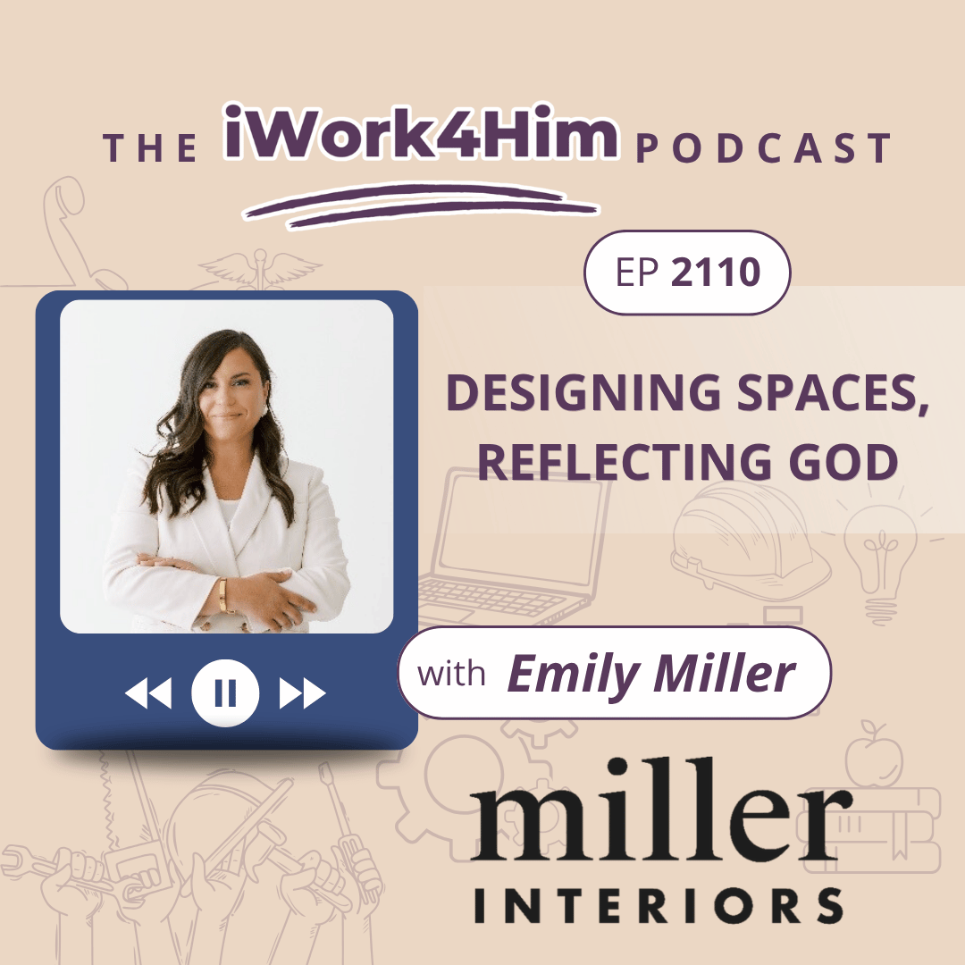 Ep 2110: Designing Spaces, Reflecting God