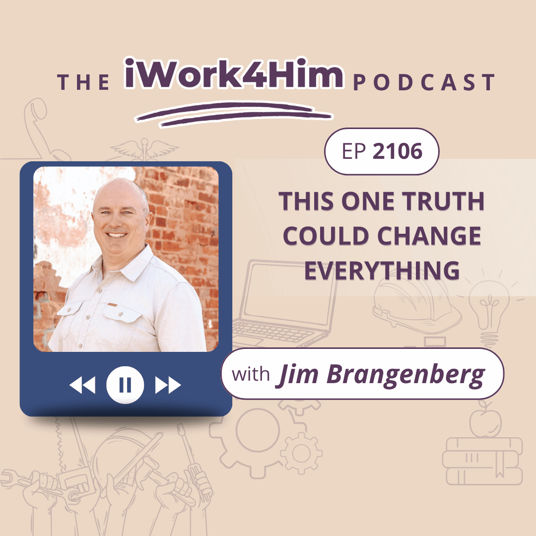 Ep 2106: This One Truth Could Change Everything 