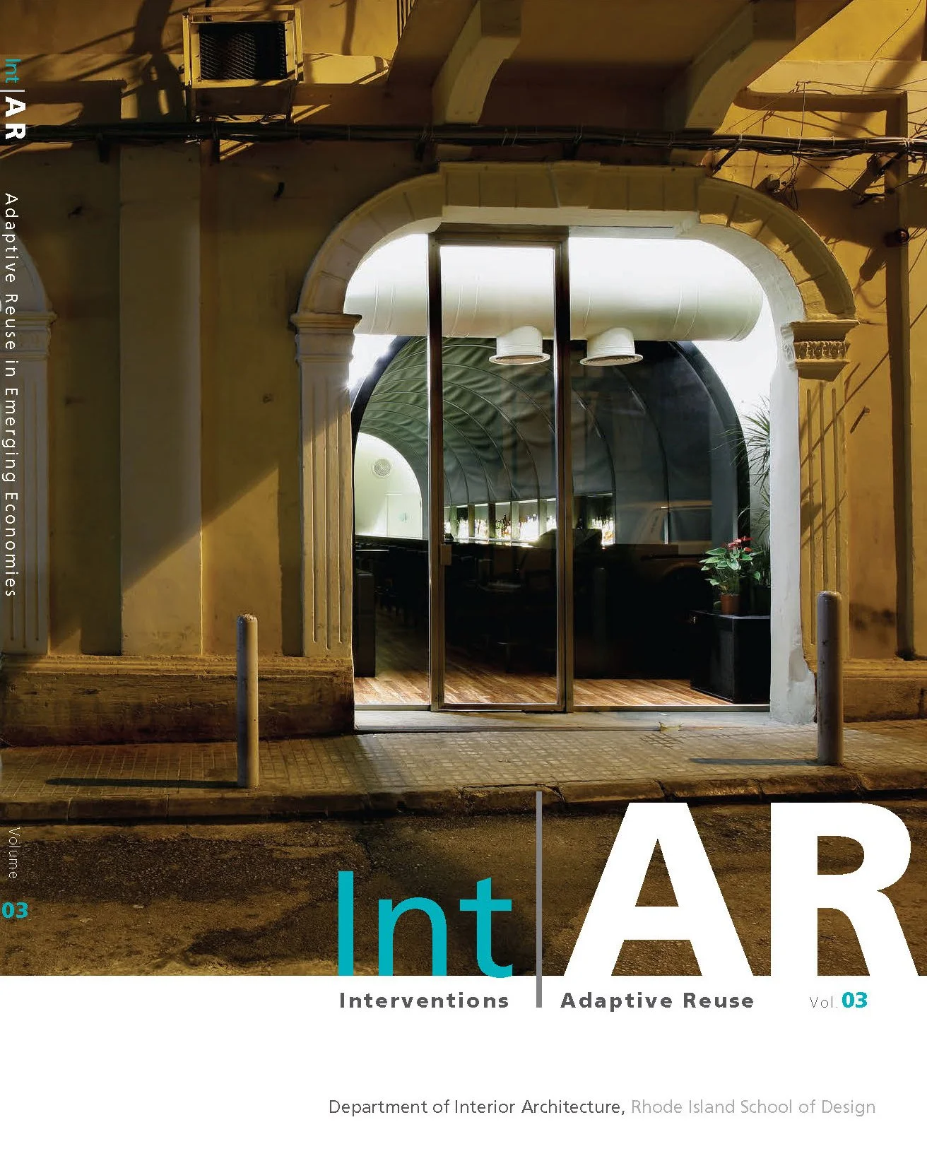 Int|AR Interventions Adaptive Reuse Volume 03: Adaptive Reuse in Emerging Economies PDF Download
