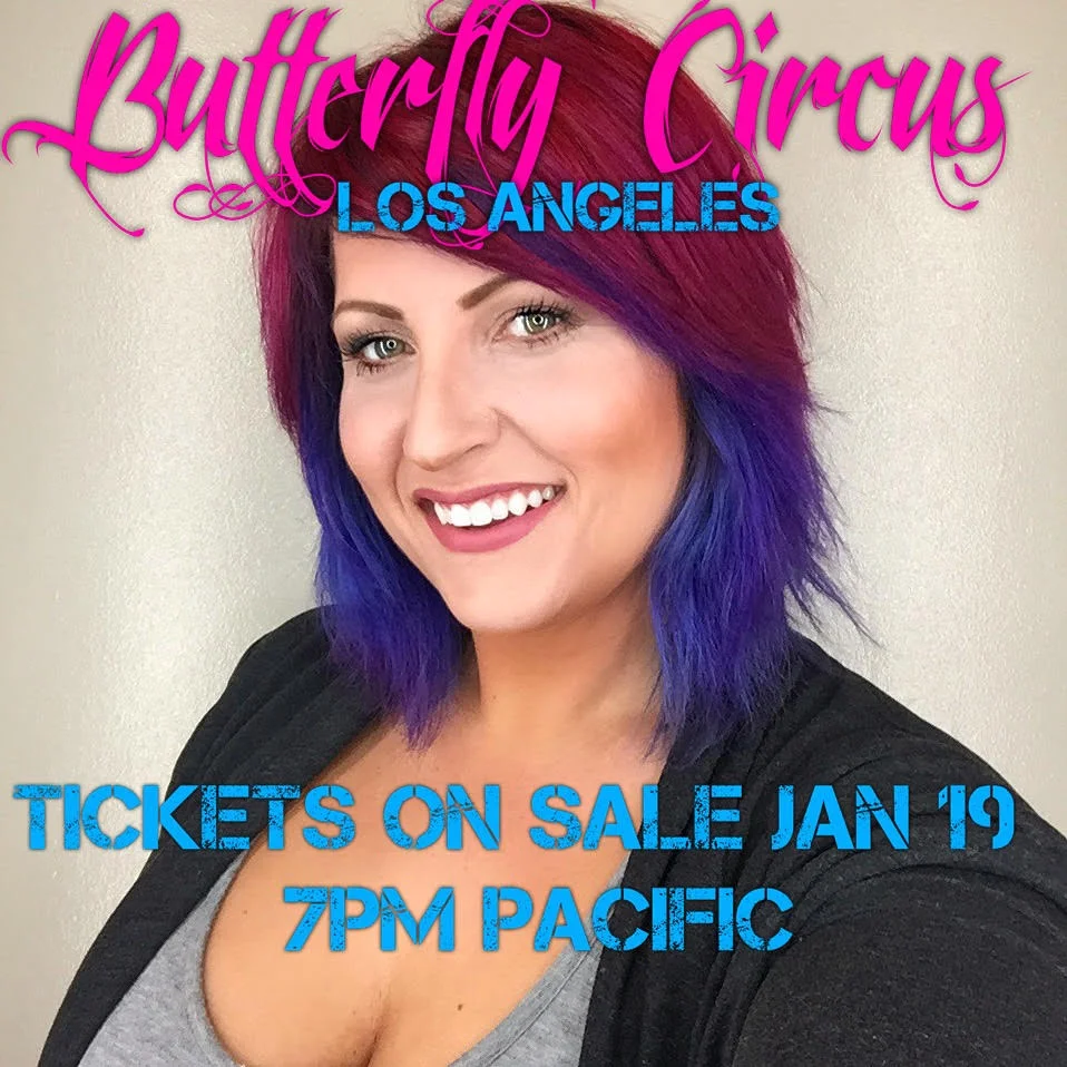 Butterfly Circus - Los Angeles