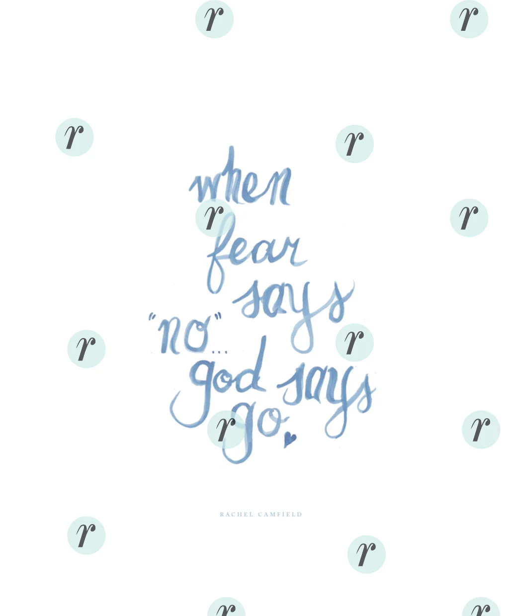 When-Fear-Says-No-By-Rachel-Camfield_wm.jpg