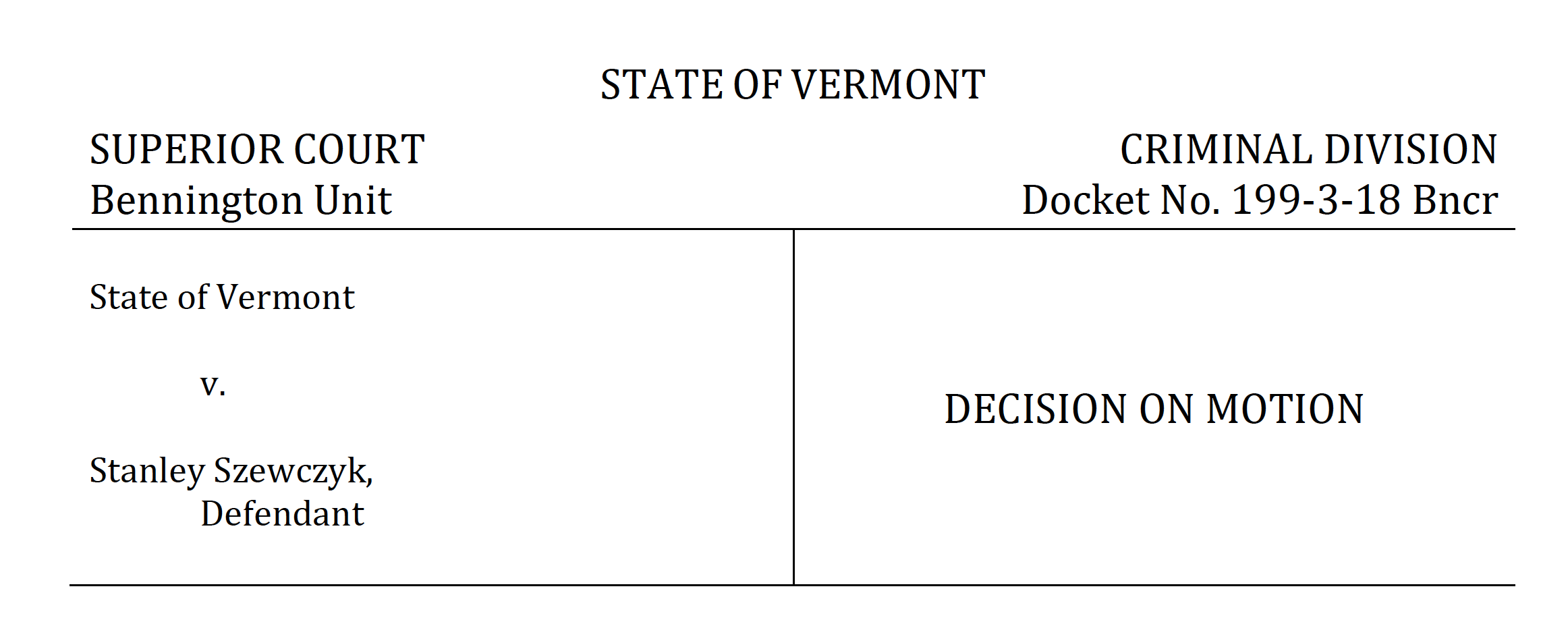 STATE v. SZEWCZYK: LANDOWNER RIGHT OF PRIVACY PREVAILS IN FISH AND GAME CASE