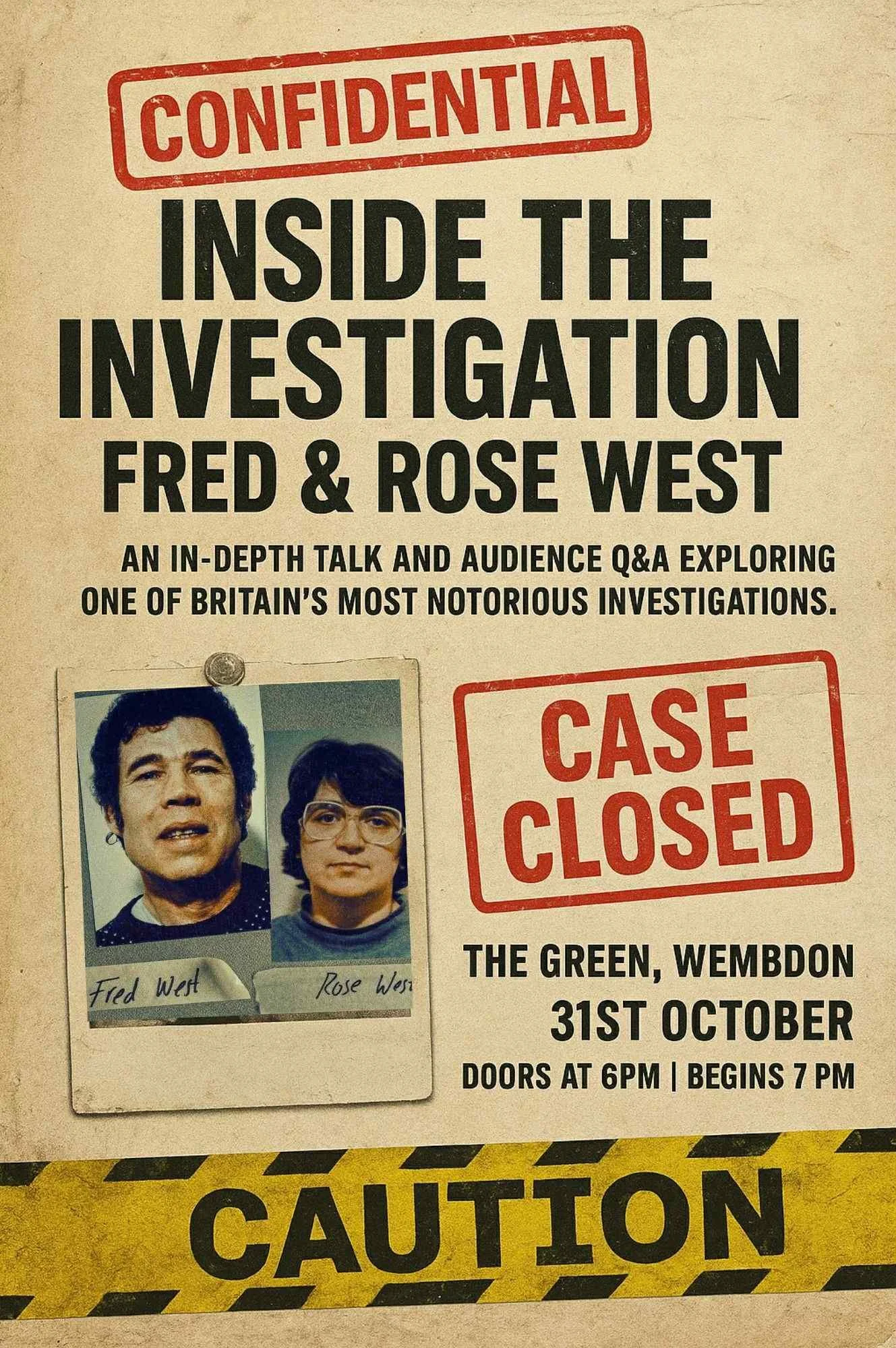Inside The Investigation: Fred & Rose West