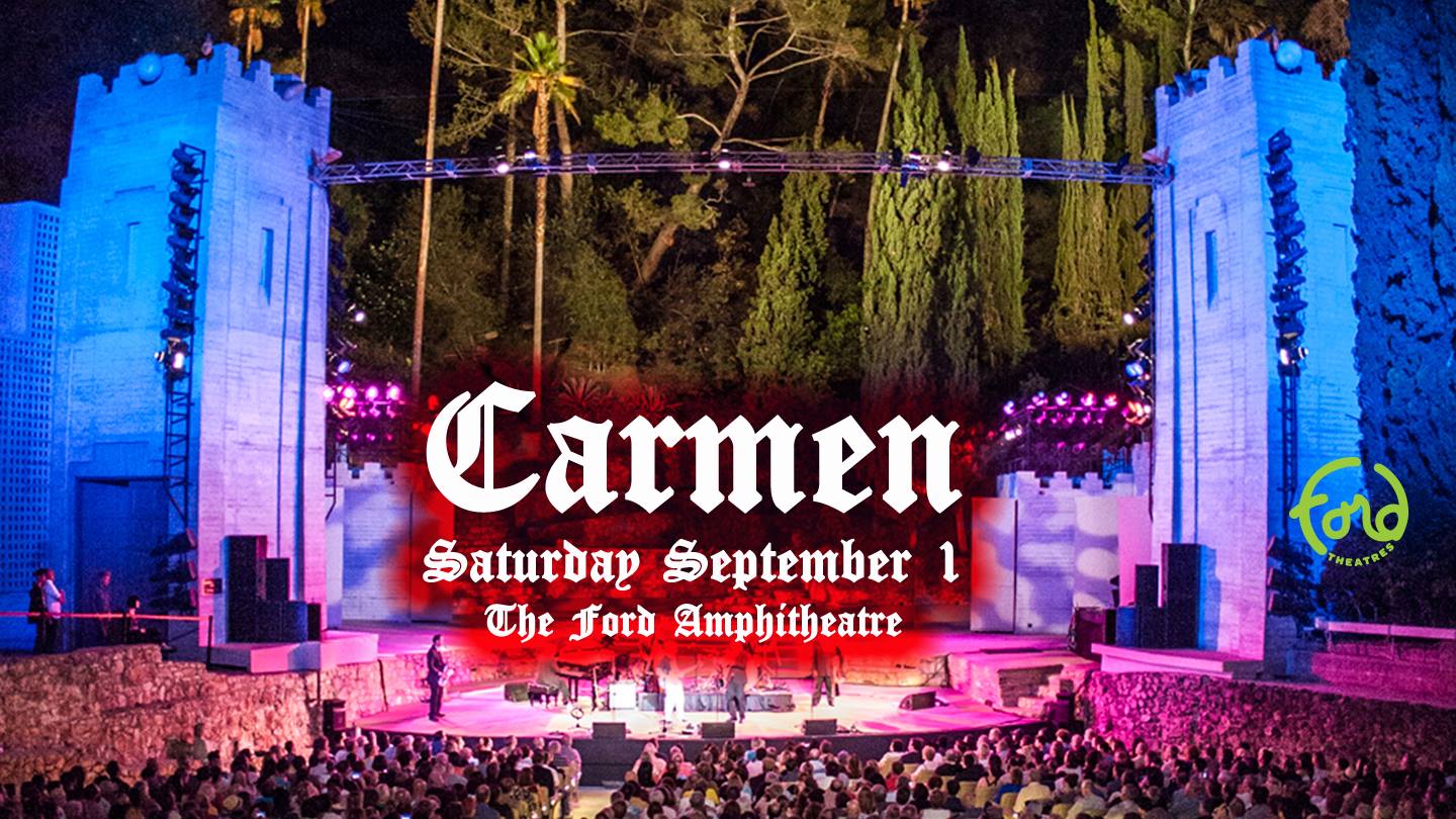 Pacific Opera Project presents CARMEN at the Ford