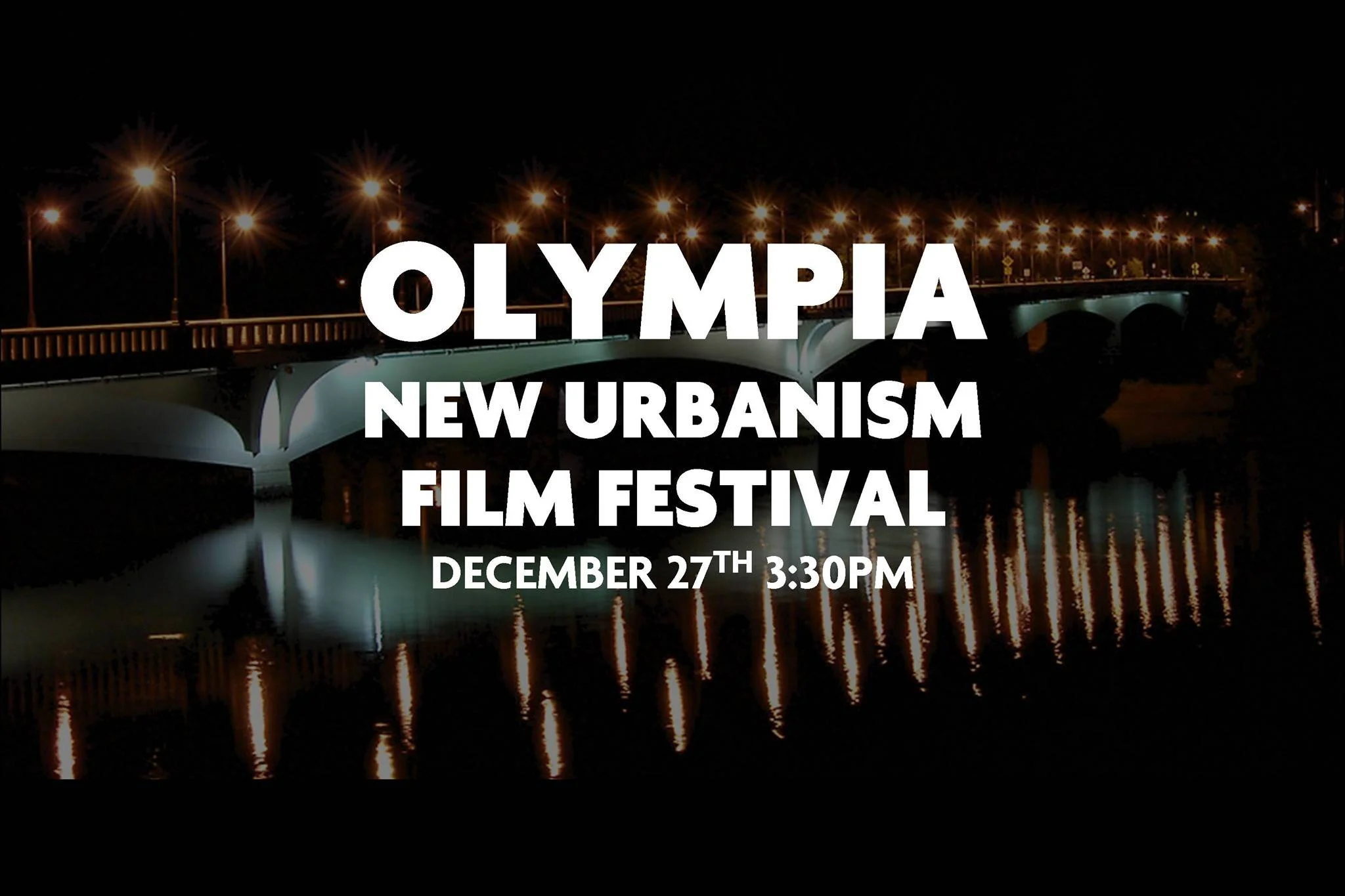 Olympia New Urbanism Film Festival