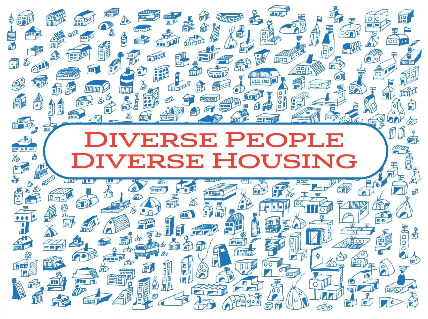 PUBLIC HEARING: Diverse Housing Options