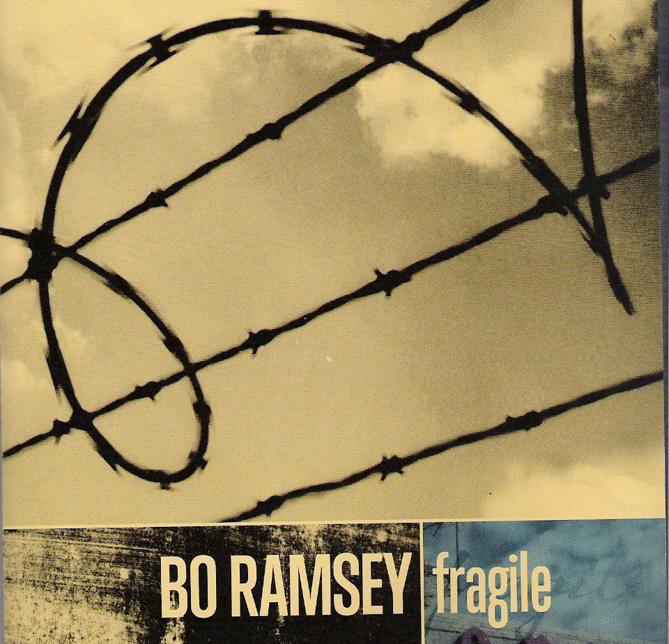 Bo Ramsey - Fragile.jpg