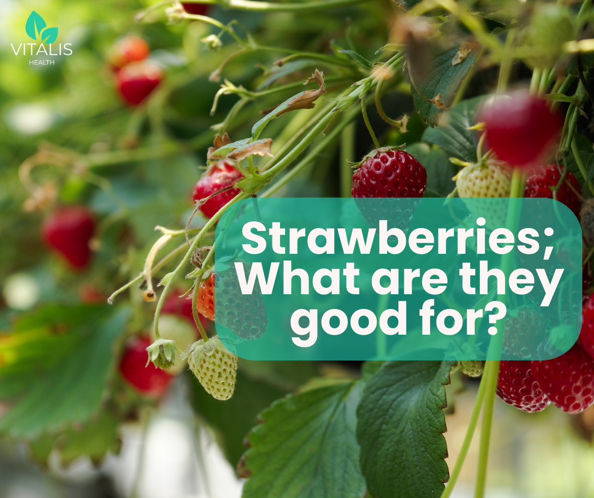 Strawberries: We love strawberries, they are so beautiful and happy looking, but what are they good for?