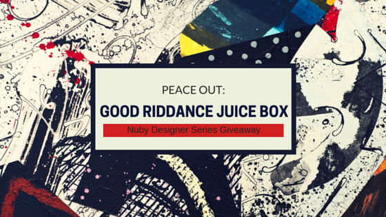  Peace Out: Good Riddance Juice Box