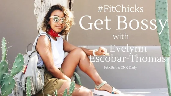 #FitChicks: Get Bossy with EveMeetsWest
