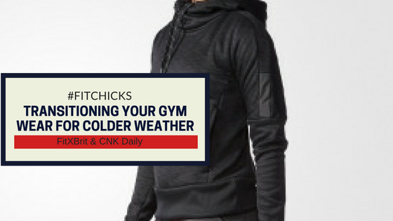 #FitChicks: Transitioning Your Gym Wear For Colder Weather