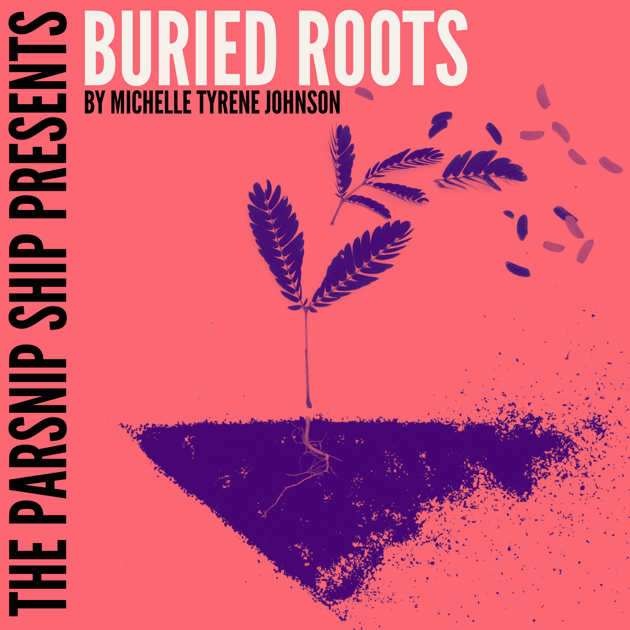 S5E2: Buried Roots