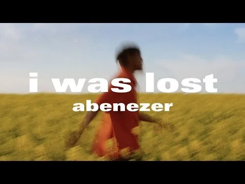 abenezer - i was lost (Official Visualizer)