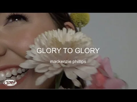 Mackenzie Phillips - Glory to Glory (Official Lyric Video)