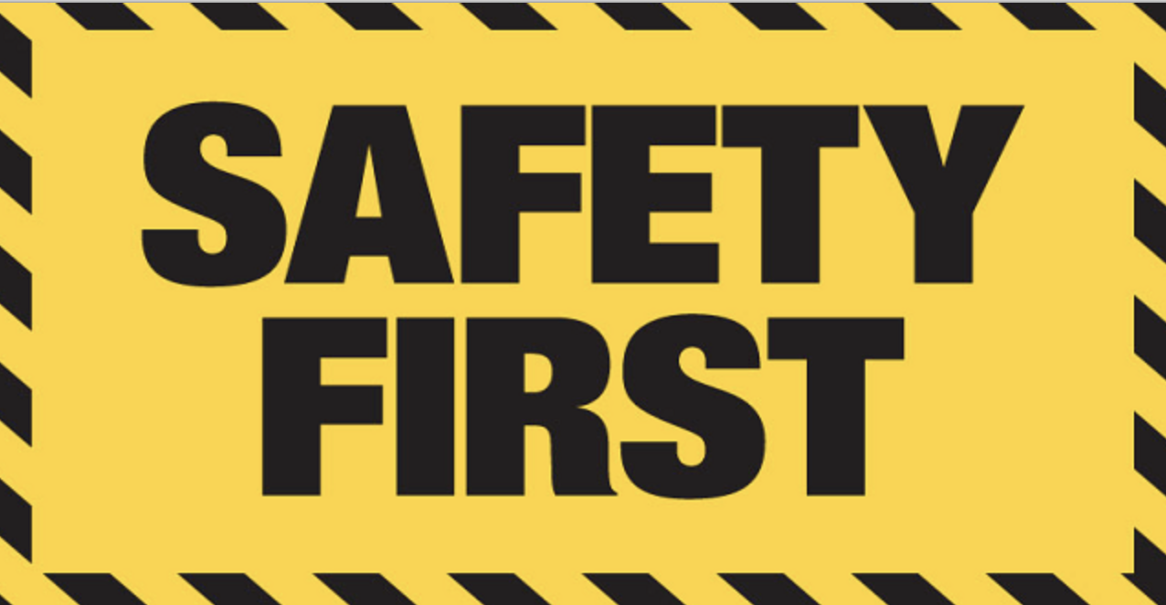 SAFETY FIRST