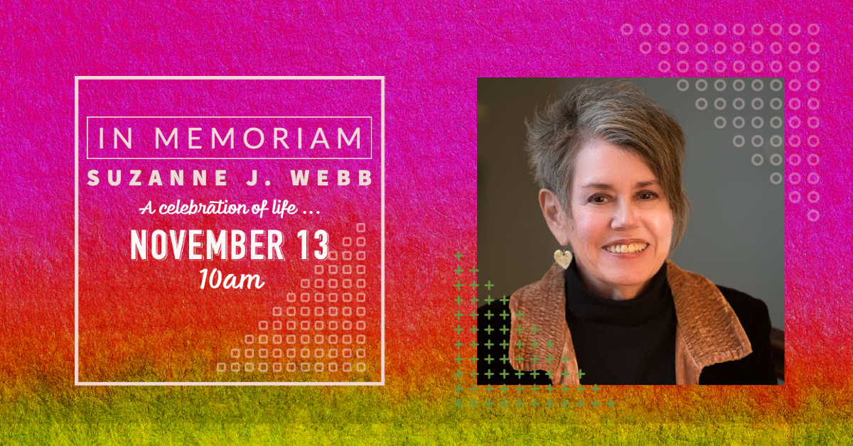 IN MEMORIAM – SUZANNE J. WEBB