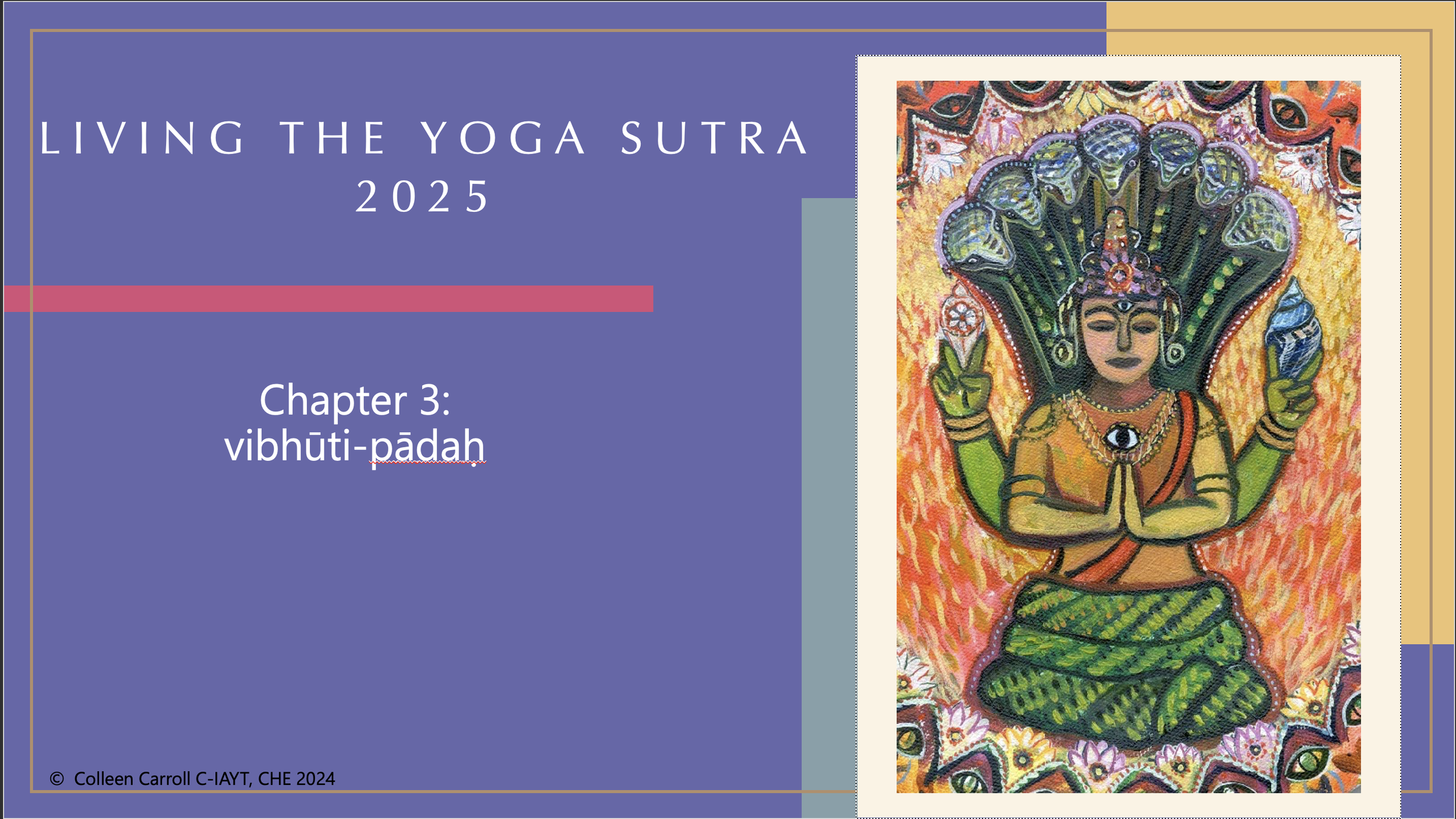 Chapter 3 - Vibhūti Pādaḥ