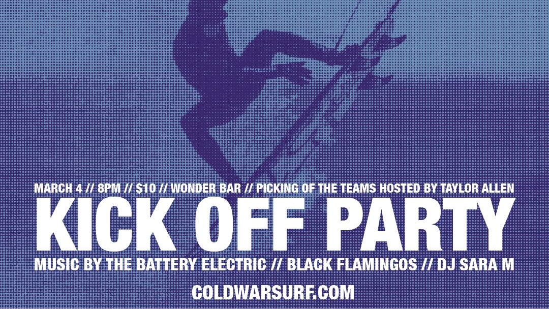 THE WONDER BAR PRESENTS: THE COLD WAR WINTER SURF COMPETITION KICK OFF PARTY FEATURING THE BATTERY ELECTRIC // BLACK FLAMINGOS // DJ SARA M (March 4, 2017) Surf Rock, Rock and Roll Asbury Park, NJ Posted Tuesday, February 28, 2017