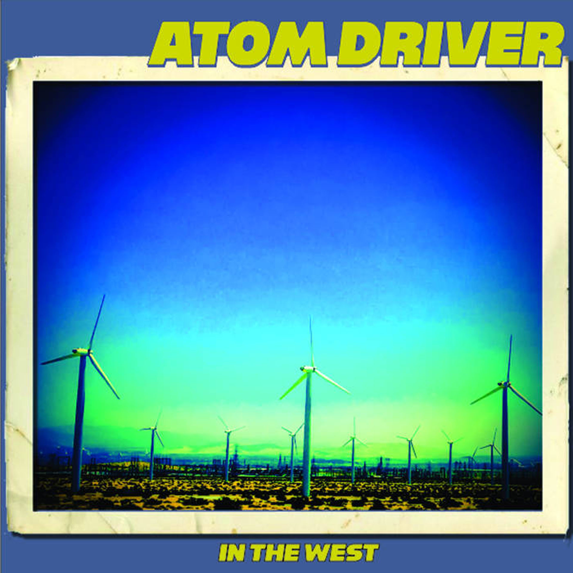 Atom Driver In the West.jpg