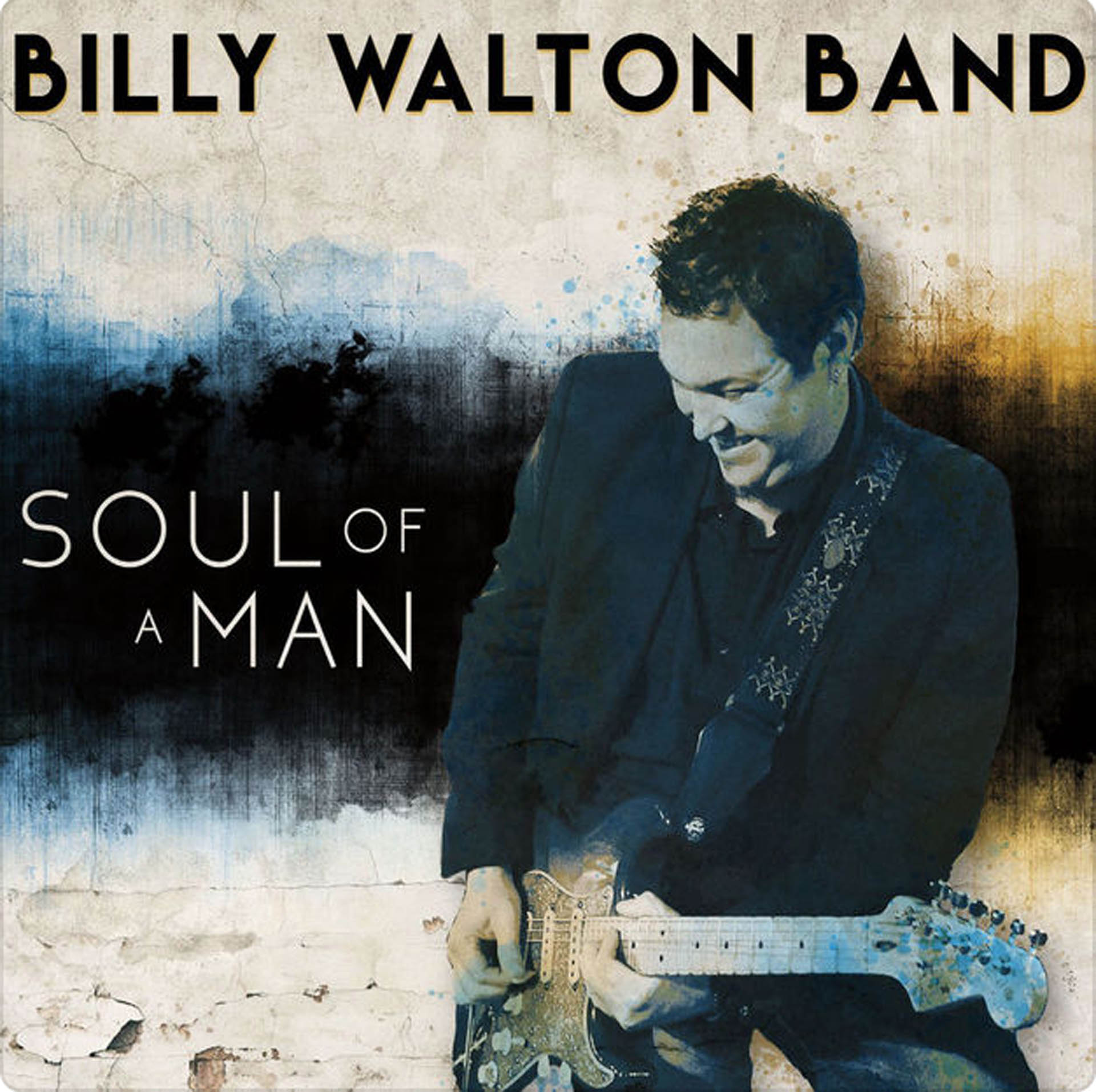 Billy Walton Band Soul of a Man.jpg