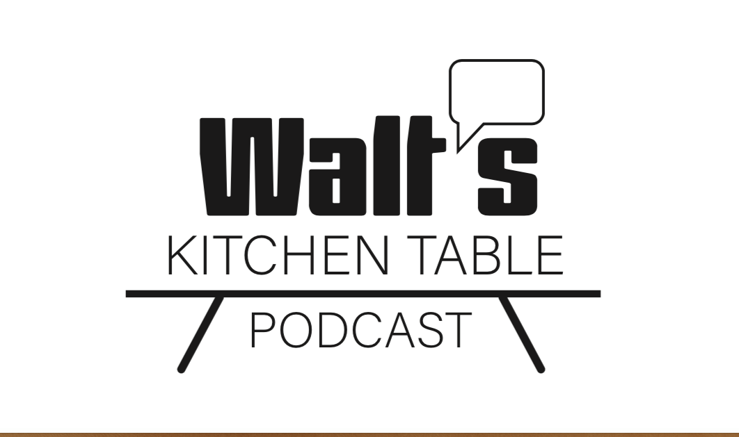 Walt's Kitchen Table Podcast logo.png
