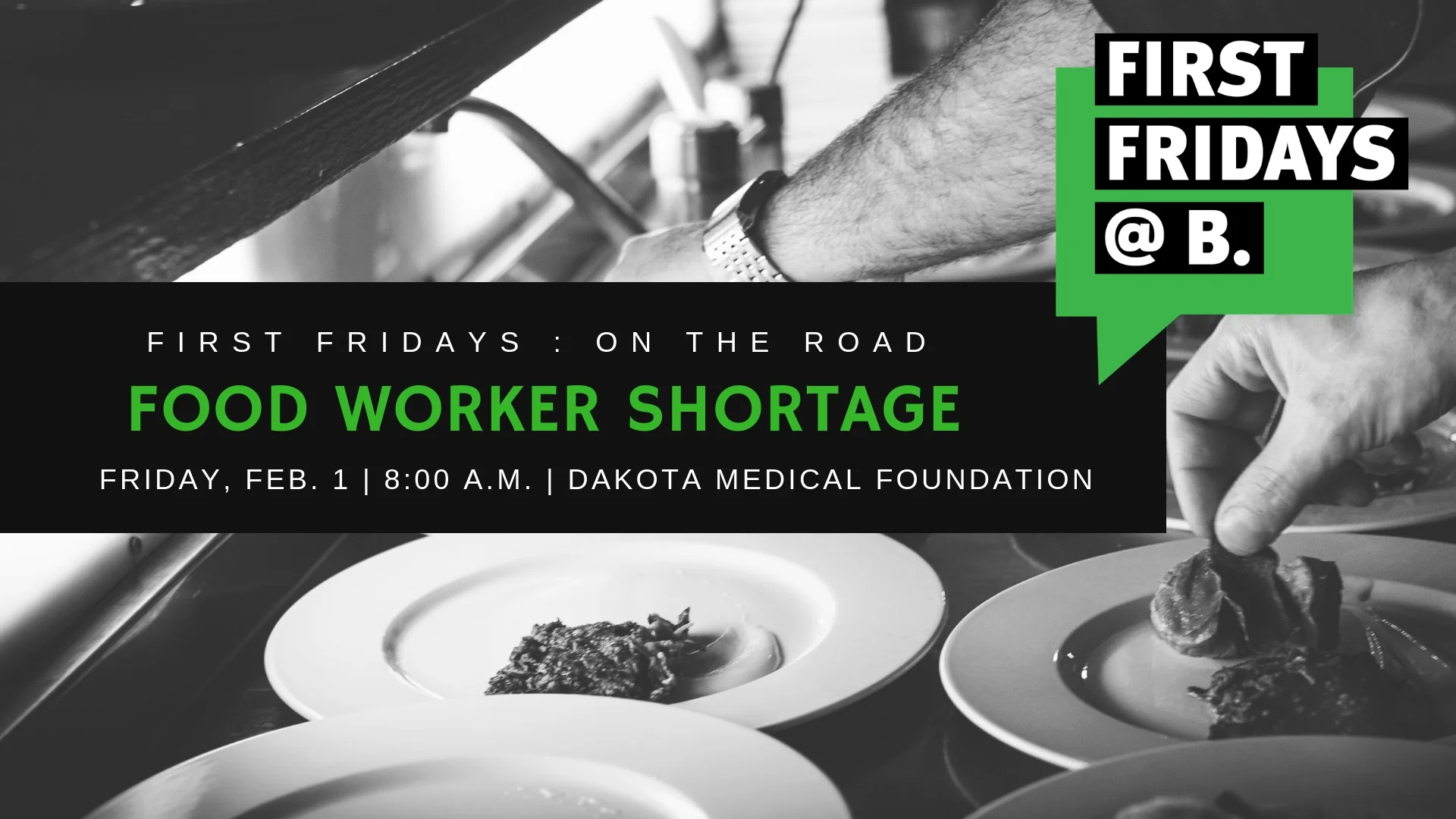 Friday, February 1 - Our third season of First Fridays kicked off with a special “On the Road” edition focusing on the food worker shortage in Fargo-Moorhead, our region, and beyond. Event featured Kyle Armitage (North Dakota State College of Science), Lisa Gibson (Sanford) and Nichole Hensen (Nichole’s Fine Pastry).