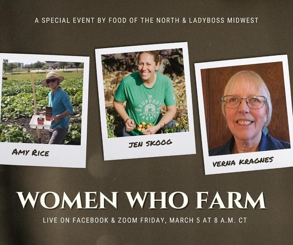 We're hosting a special @ladybossmidwest edition of First Fridays in honor of Women's History Month! 💪

Join us virtually THIS FRIDAY to hear from Jen of Family Roots Farm, Amy of New Roots Farm Incubator Co-op, and Verna of Northern Plains Sustaina