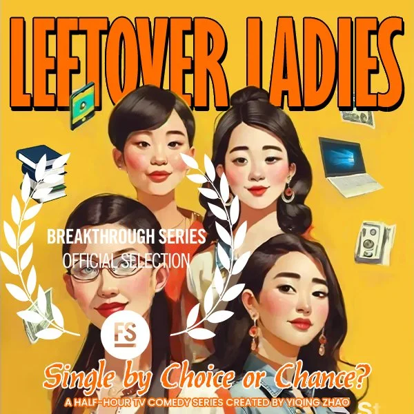 Leftover Ladies_Yiqing Zhao_01v_thumb-laurels.jpg