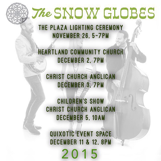 The @thesnowglobesmusic official 2015 schedule! Mark your calendars 🎄🎄🎄 #thesnowglobes #tistheseason
