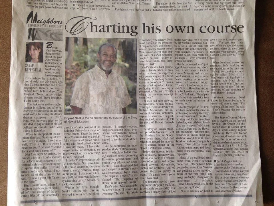 A newspaper article titled "Charting his own course" featuring Bryant Neal, the co-creator and co-curator of the Story of Hawaii Museum. The article includes a photo of Bryant Neal, a middle-aged man with a beard wearing a light-colored shirt, standing outdoors. The article discusses Neal's background, career, and passion for Hawaii history.