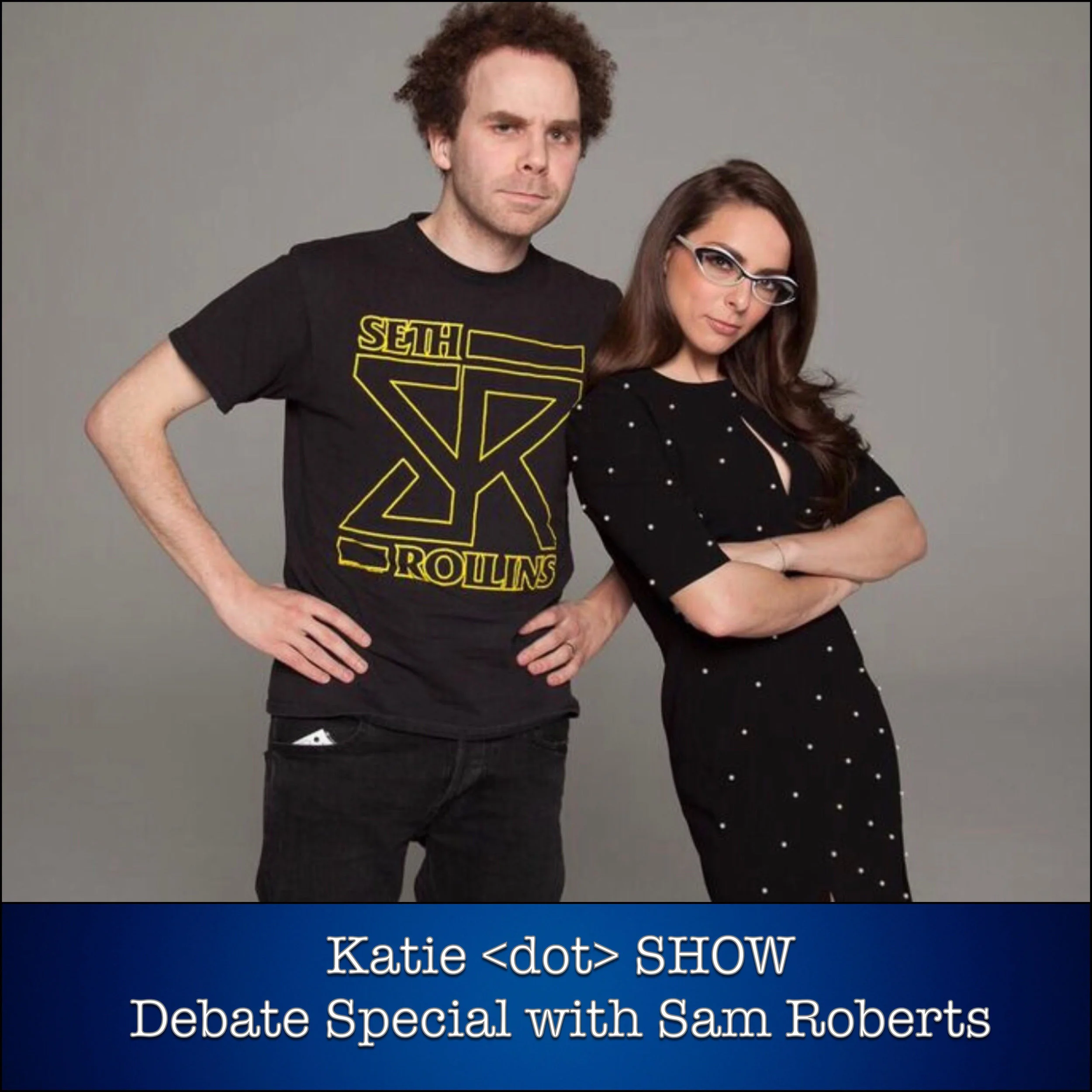 Ep 047: First 2016 Debate Special with Sam Roberts