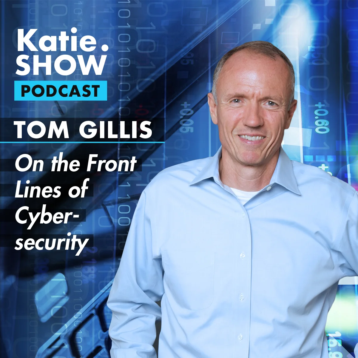 EP 059: Tome Gillis, On the Front Lines of Cybersecurity