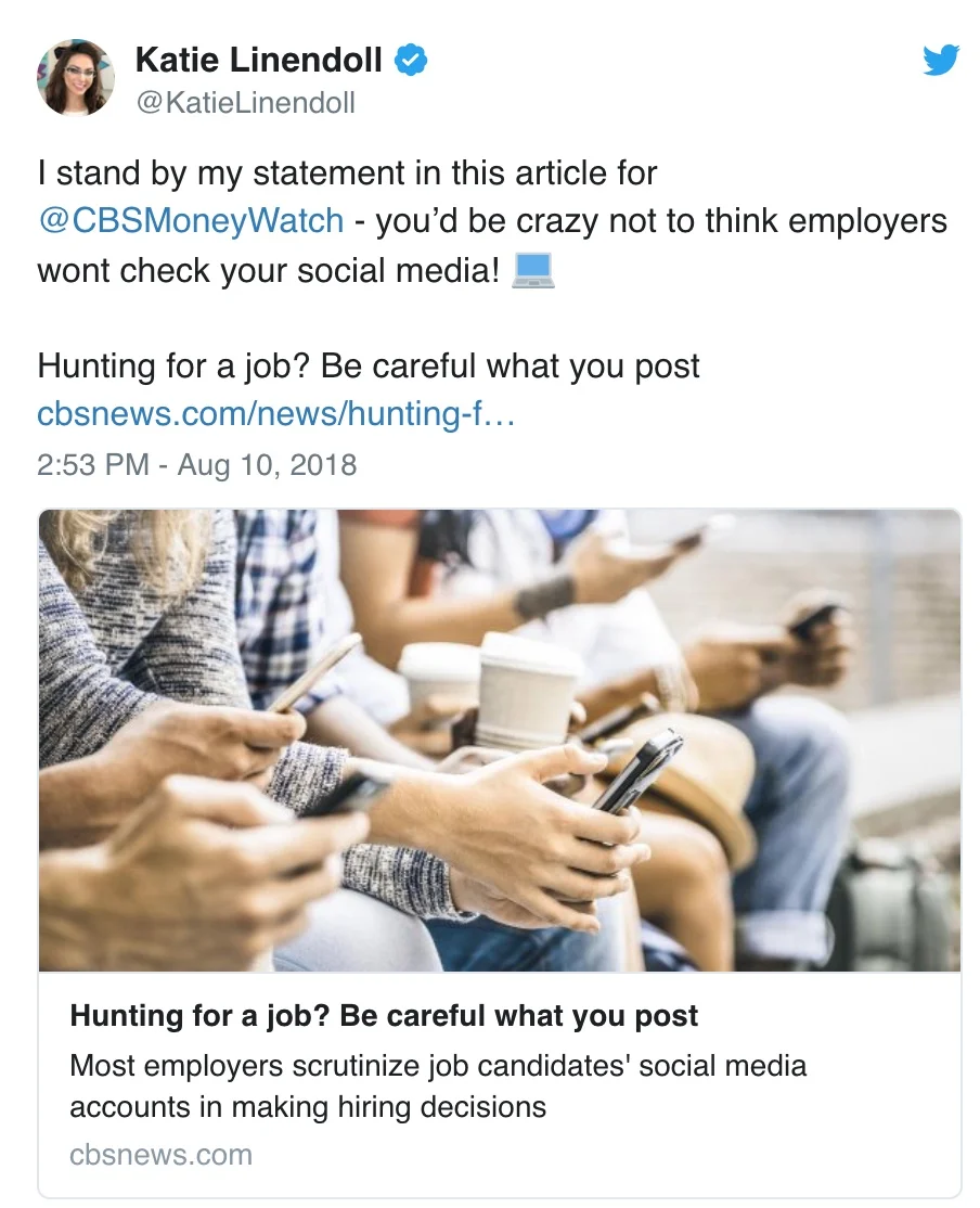 @KatieLinendoll: CBS Money Watch: You'd be crazy not to think employers won't check your social media!