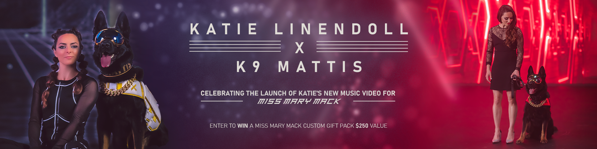 Katie Linendoll x K9 Mattis - "Miss Mary Mack" Video Sweepstakes