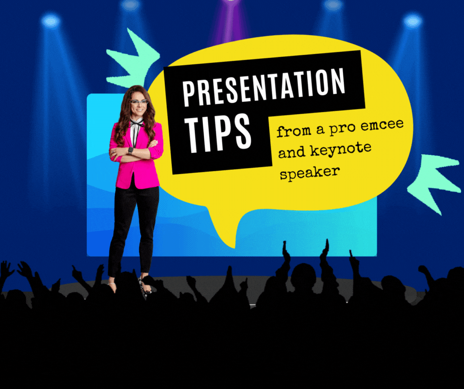 Presentation tips from a professional emcee and keynote speaker — Katie