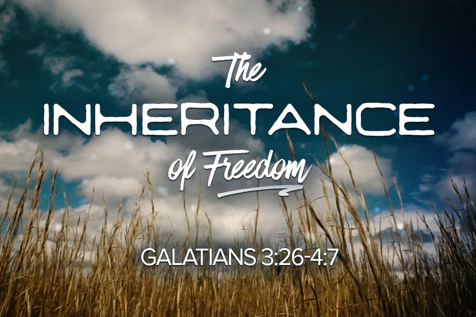 The Inheritance of Freedom