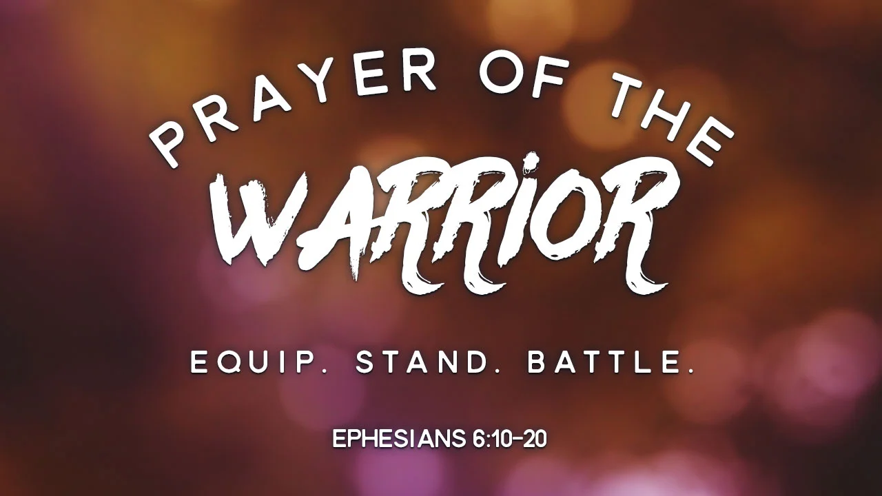 Prayer of the WARRIOR