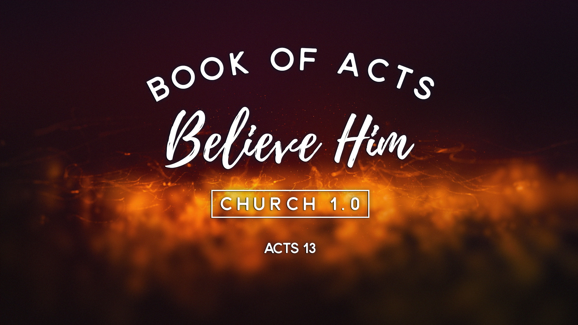 Believe Him