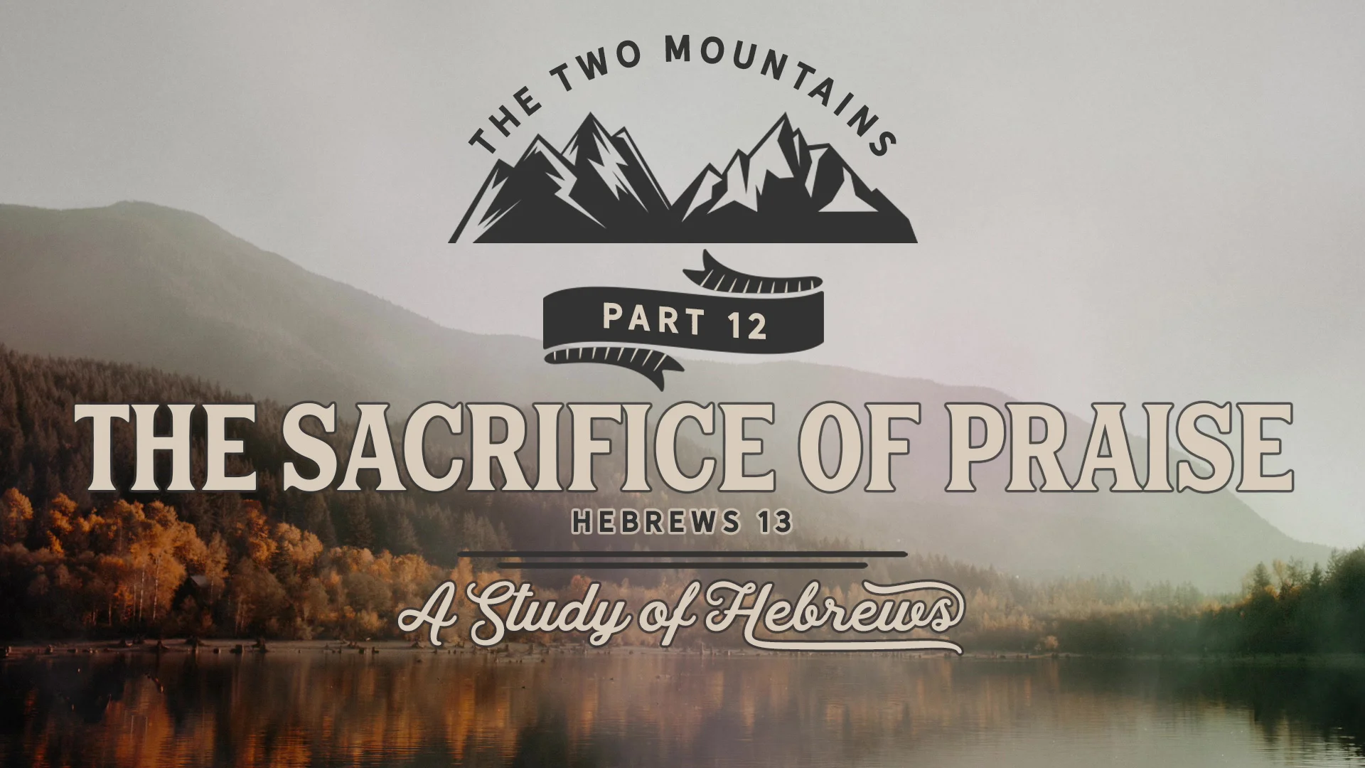 The Sacrifice of Praise