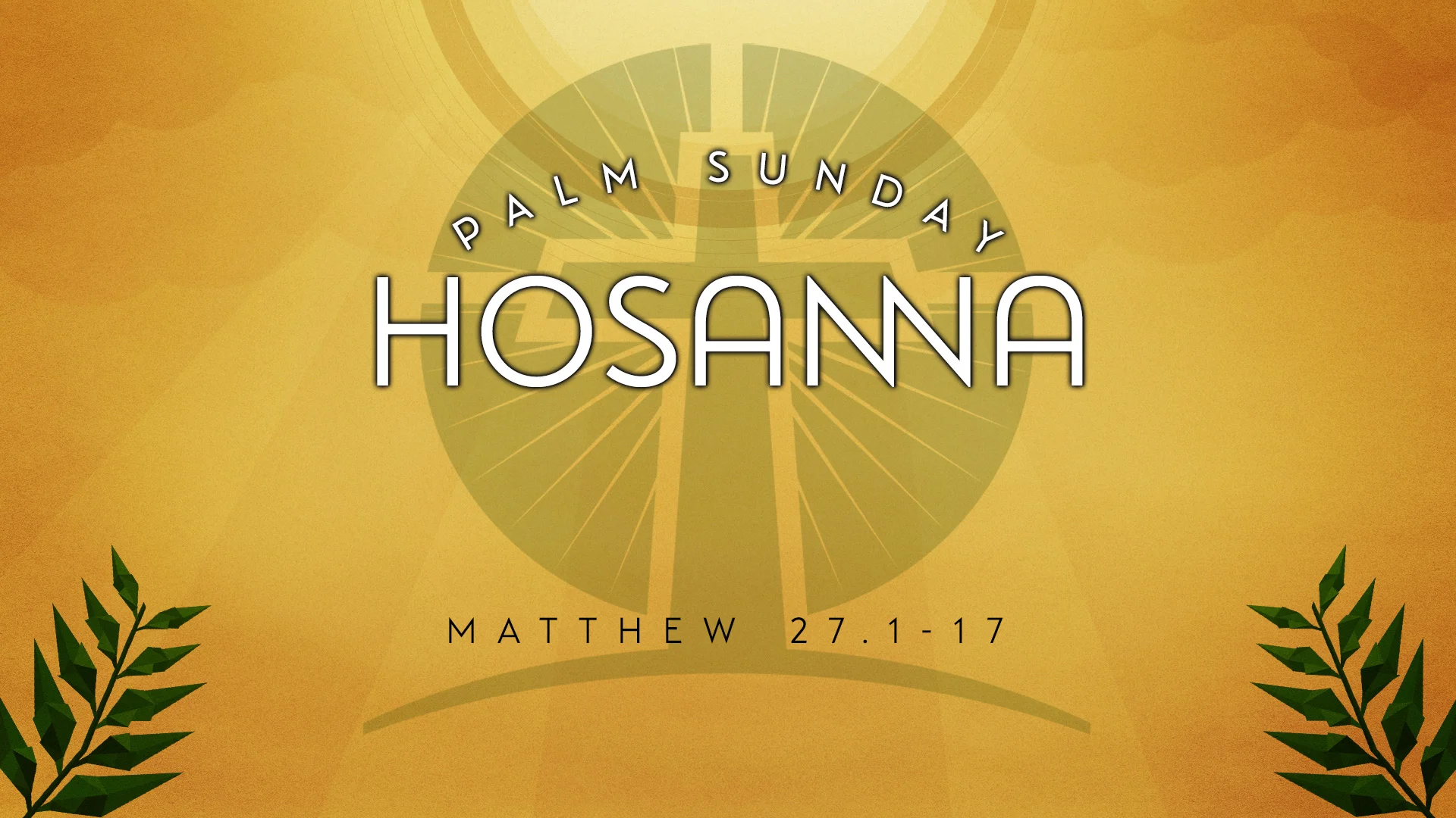 HOSANNA