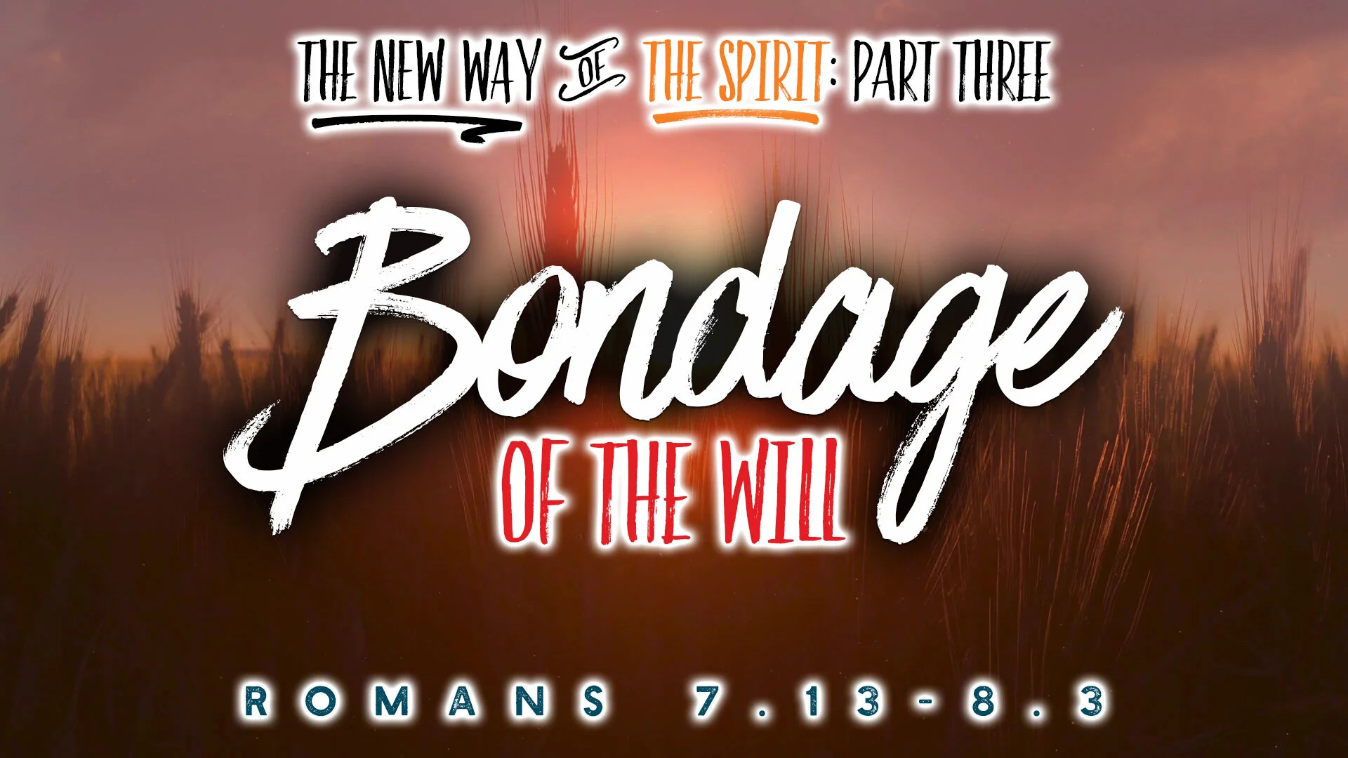 Bondage of the Will