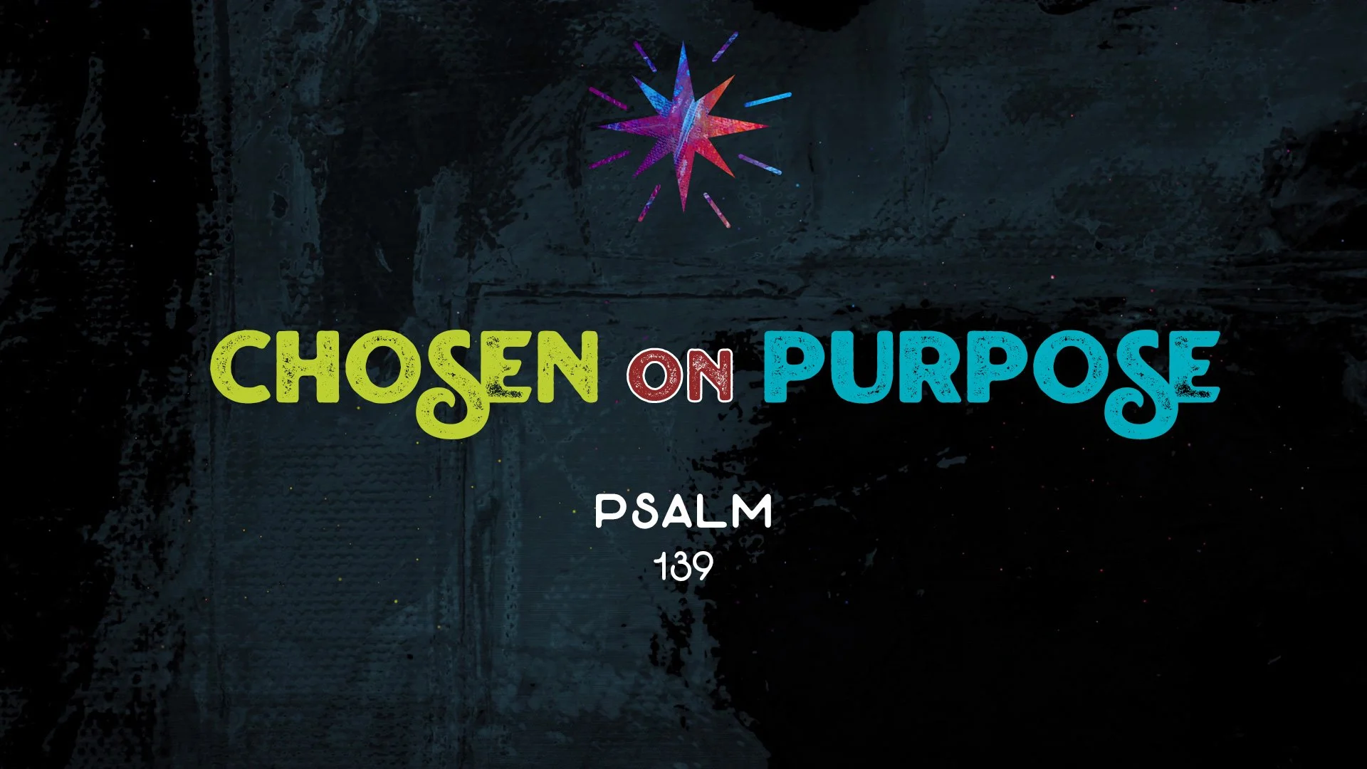 Chosen On Purpose