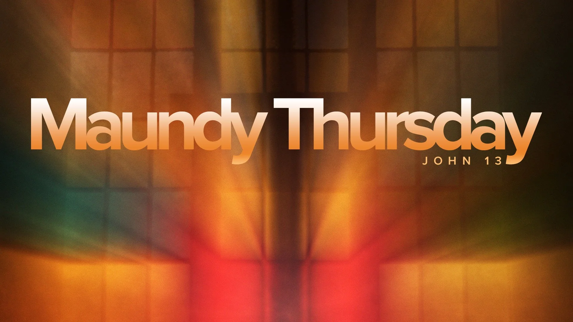 Maundy Thursday