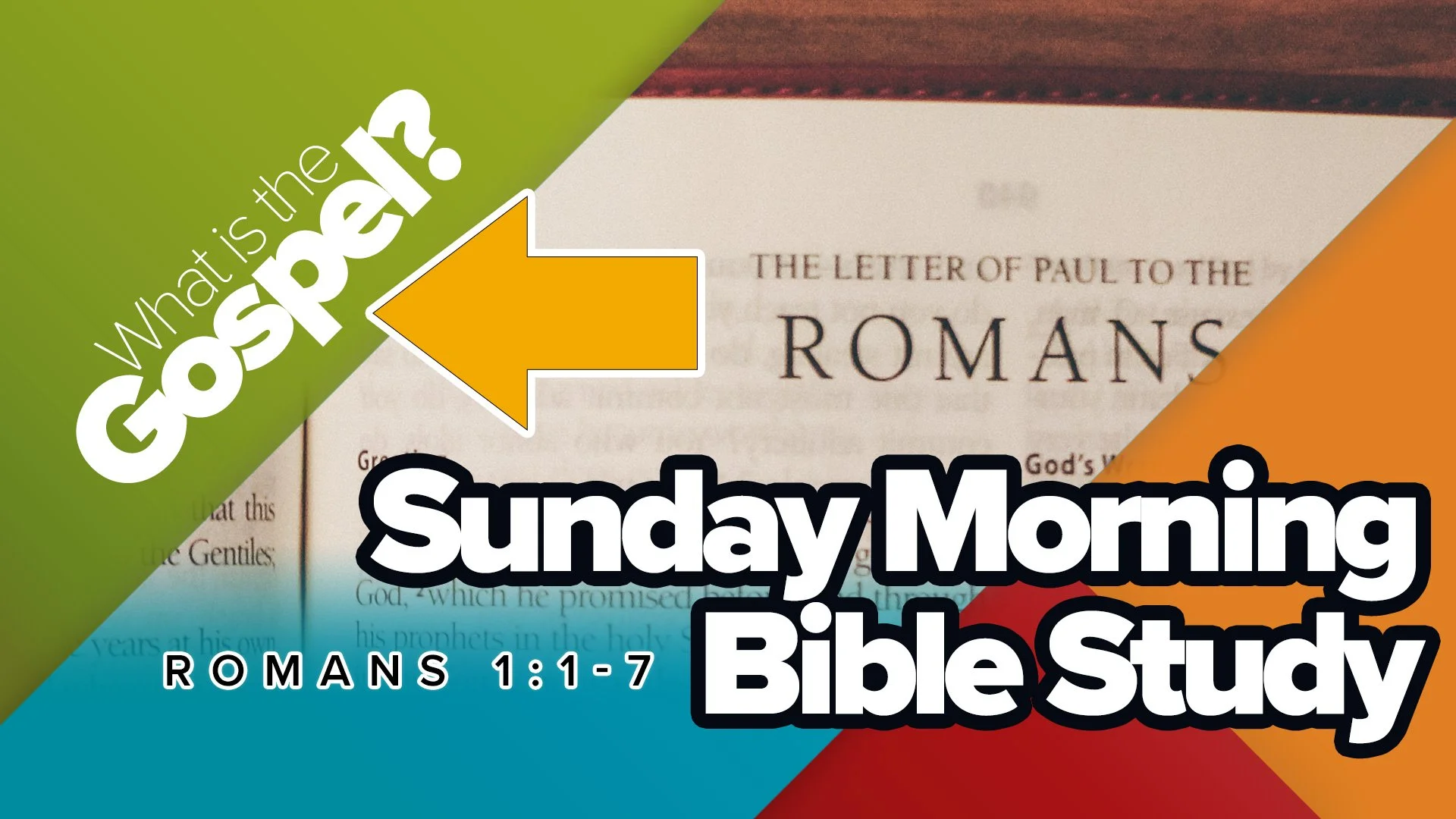 Romans Bible Study 1:1-7