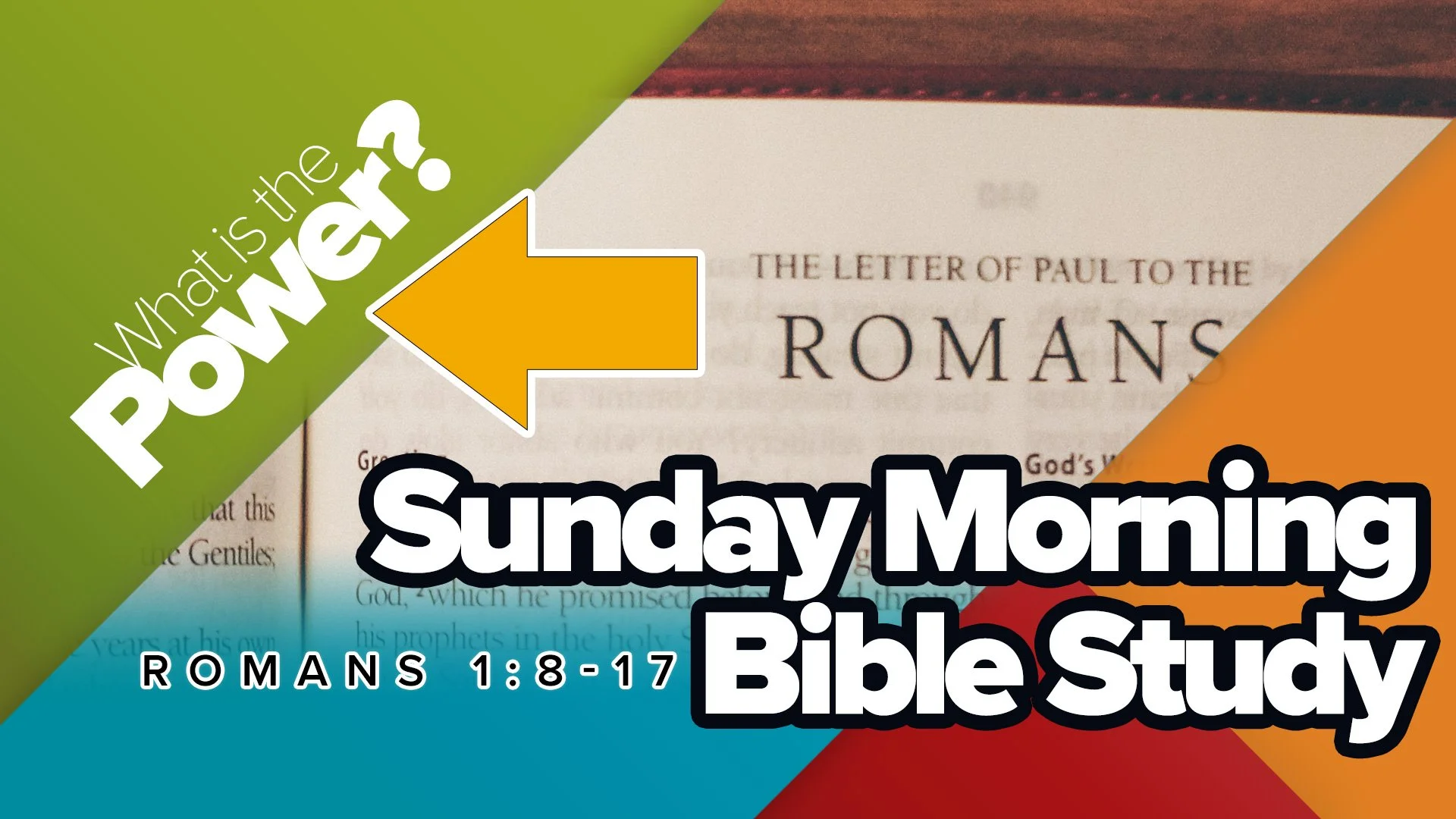 Romans Bible Study 1:8-17