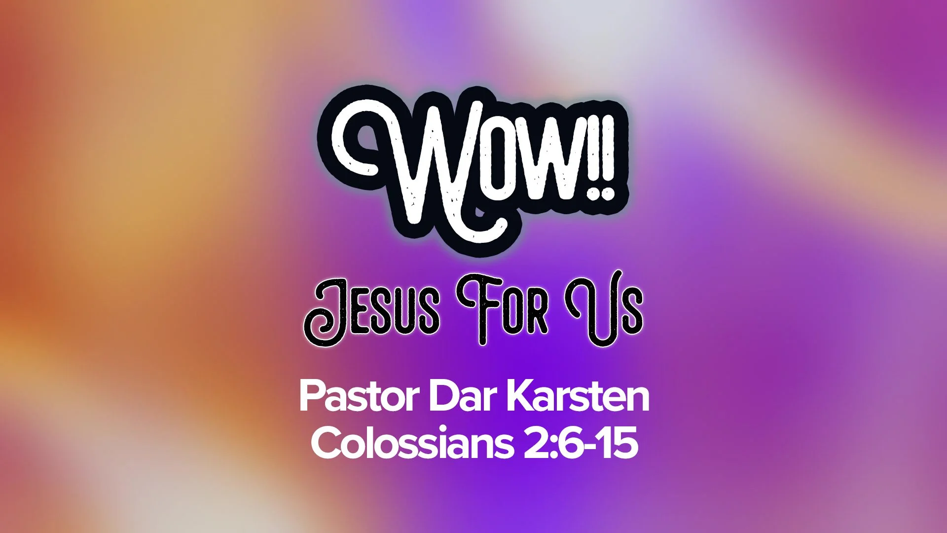 Wow!! Jesus For Us