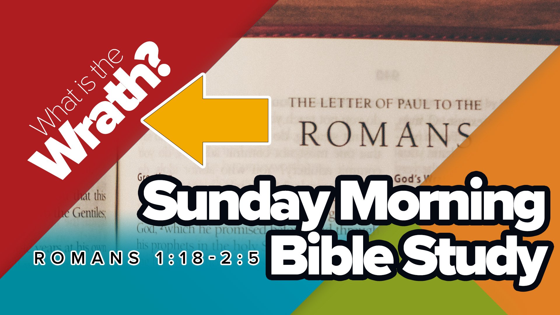 Romans Bible Study 1:18-2:5